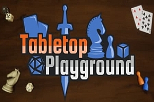 桌游 游乐场（Tabletop Playground VR） Steam VR 最新游戏下载